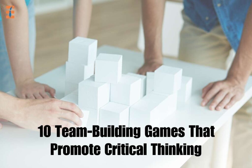 10 Team-building games for critical thinking | Future Education Magazine