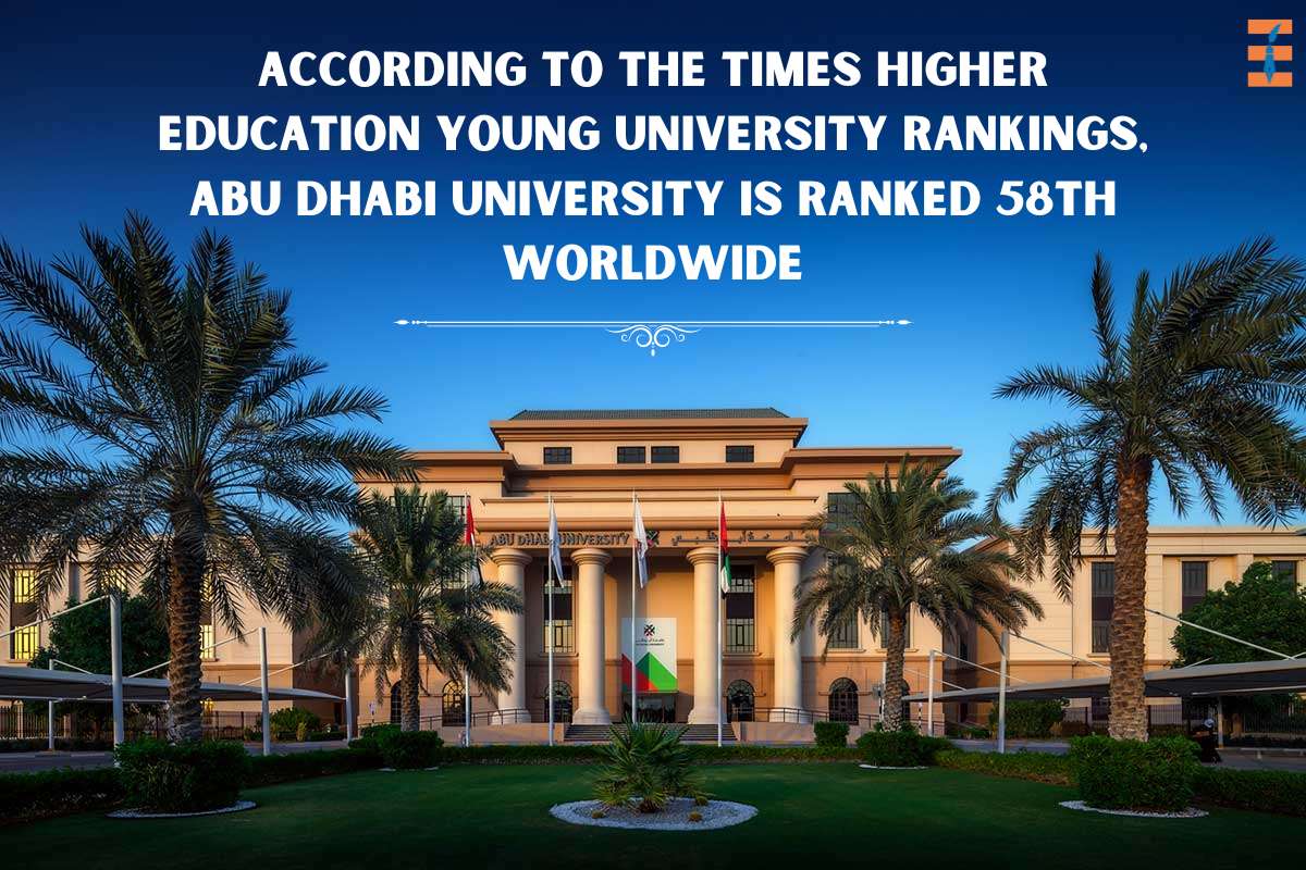 Abu Dhabi University Is Ranked 58th Worldwide | Future Education Magazine