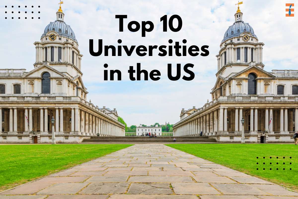 10 Best Universities In The US | Future Education Magazine