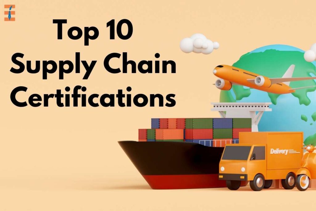 Top 10 Supply Chain Certifications | Future Education Magazine