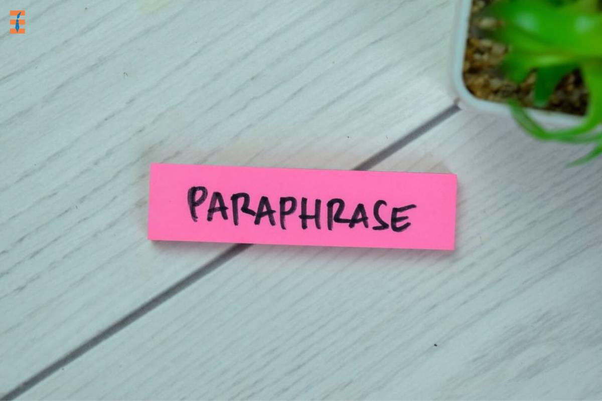 6 Major Points To Mastering The Art Of Paraphrasing: Improve Content Quality | Future Education Magazine