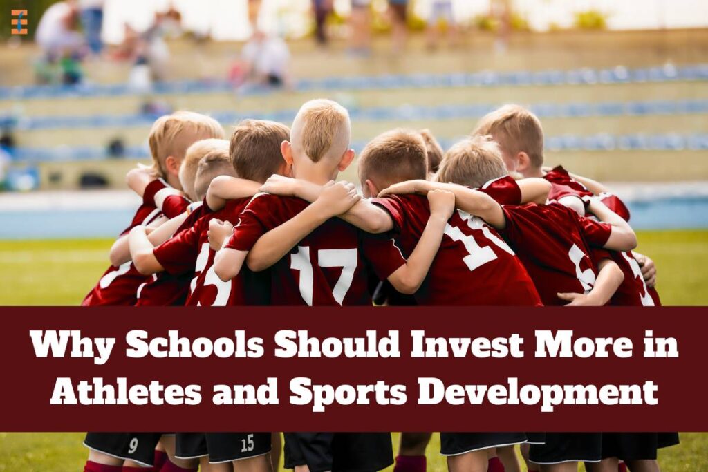 18 Important Reasons To Invest More in Athletes and Sports Development | Future Education Magazine