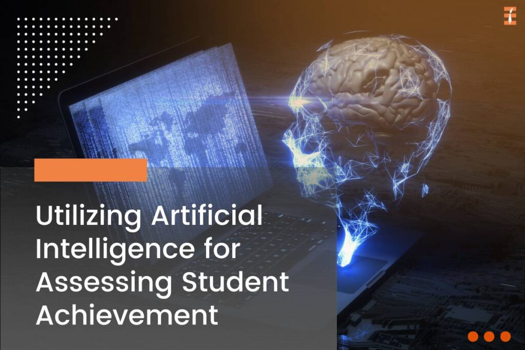AI In Student Performance: Important Roles, Tools, Benefits, Challenges | Future Education Magazine