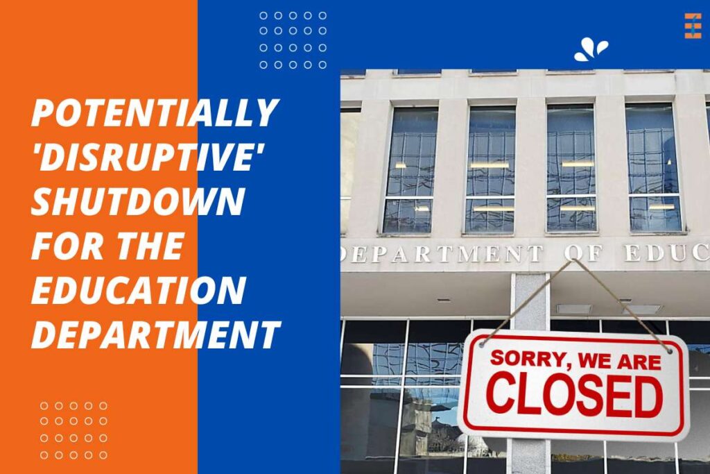 Effect Of Shutdown On The Education Department | Future Education Magazine