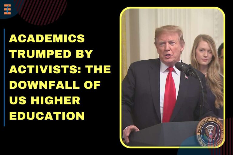 Trumpedus The Downfall Of US Higher Education: Academics Trumped By Activists ...