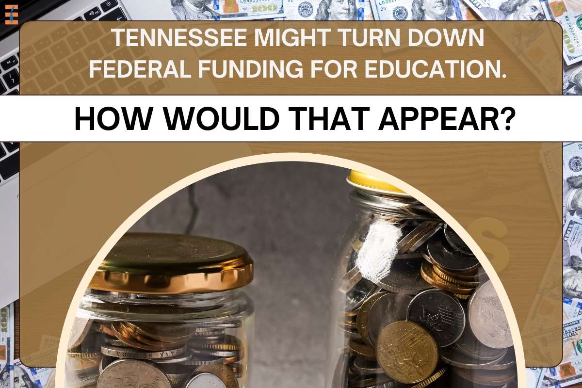 Tennessee Might Turn Down Federal Funding For Education. How Would That ...