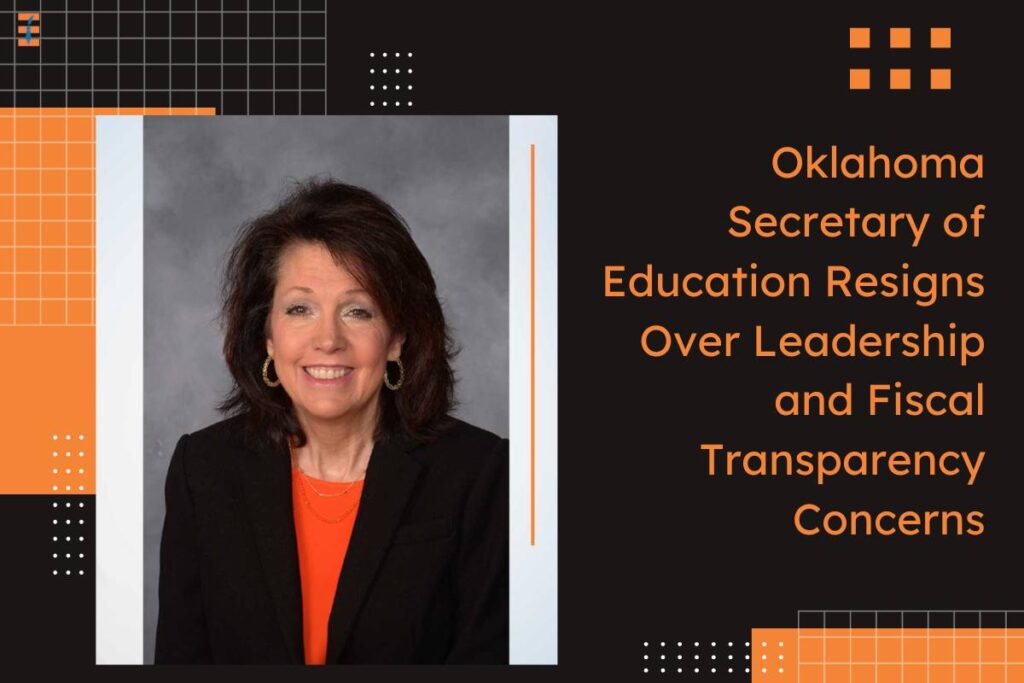 Katherine Curry, Oklahoma's Secretary of Education Resigns Over Leadership and Fiscal Transparency Concerns | Future Education Magazine