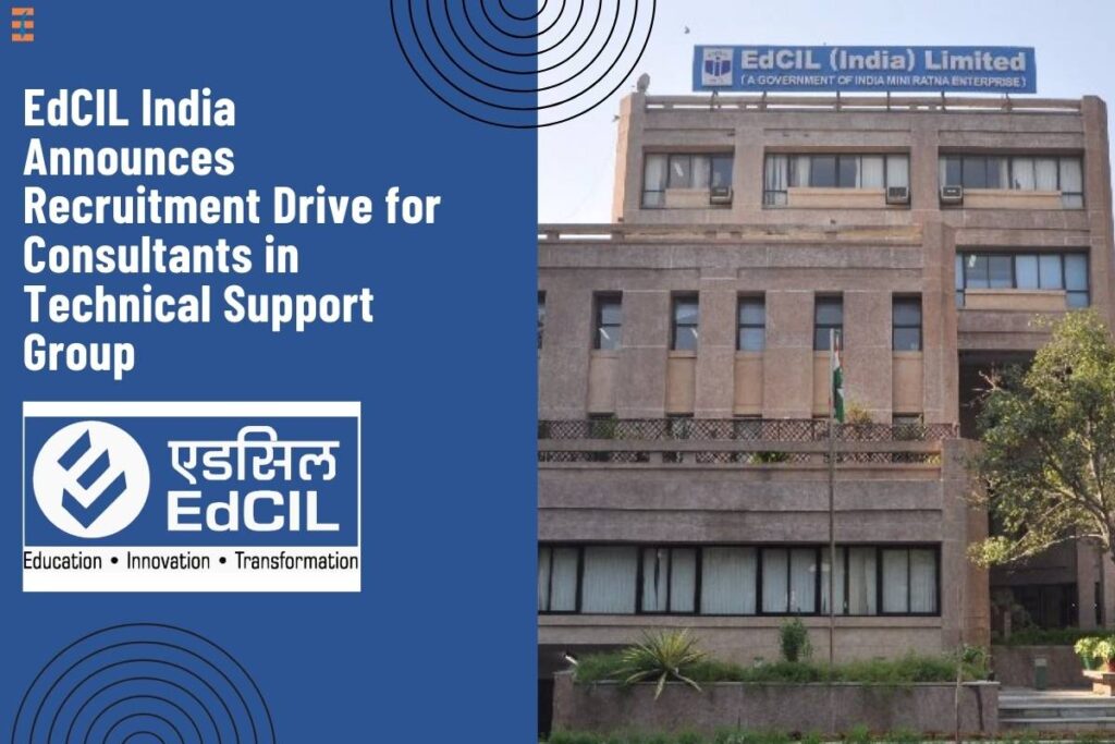 EdCIL India Seeking Talented Consultants for Technical Support Group | Future Education Magazine