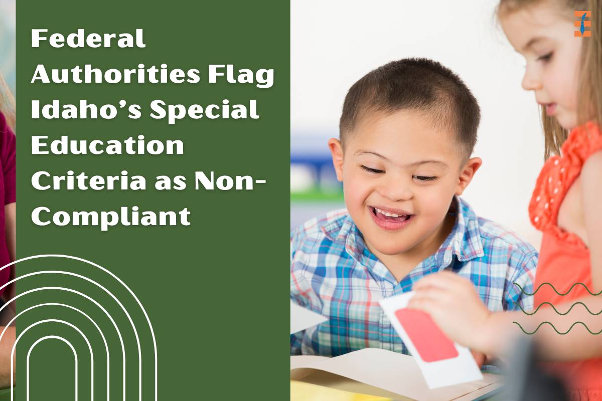 Federal Authorities Flag Idaho’s Special Education Criteria as Non-Compliant