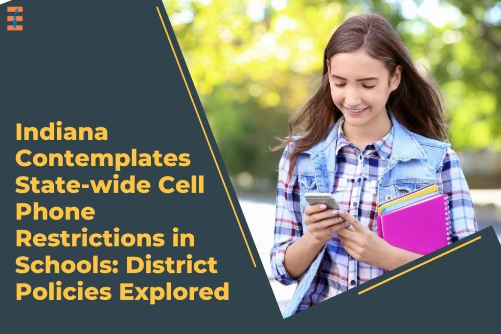 Indiana Contemplates State-wide Cell Phone Restrictions in Schools: District Policies Explored | Future Education Magazine
