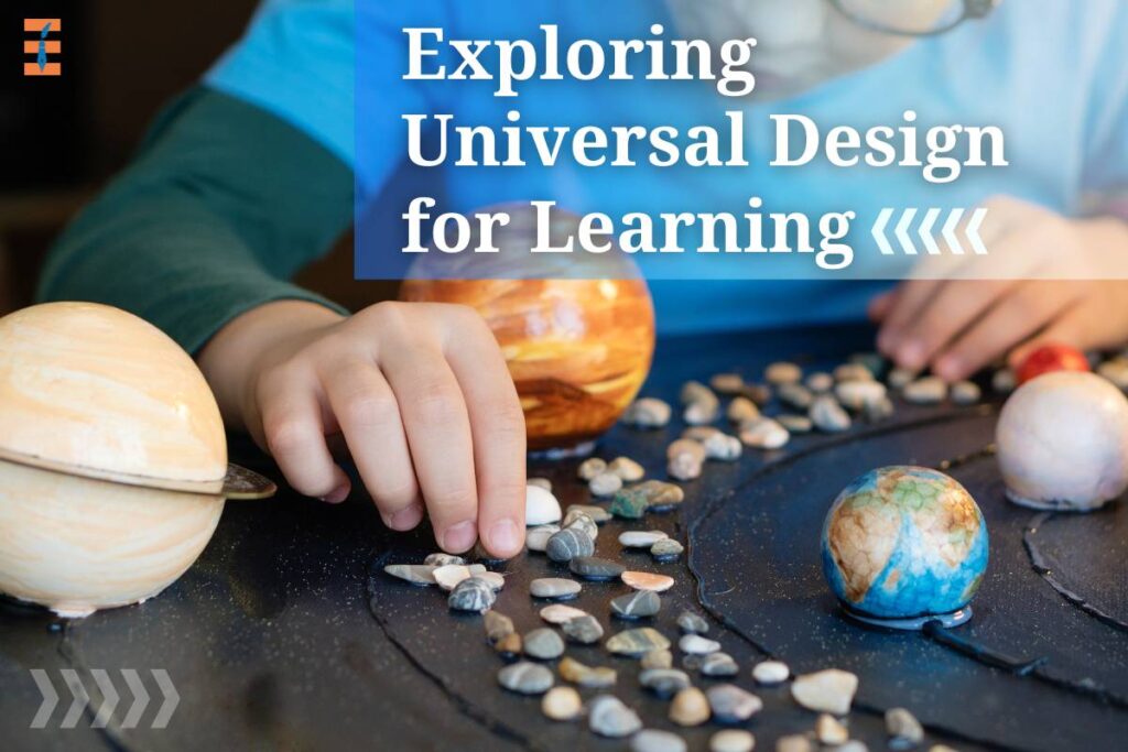 15 Best Principles of Universal Design for Learning | Future Education Magazine