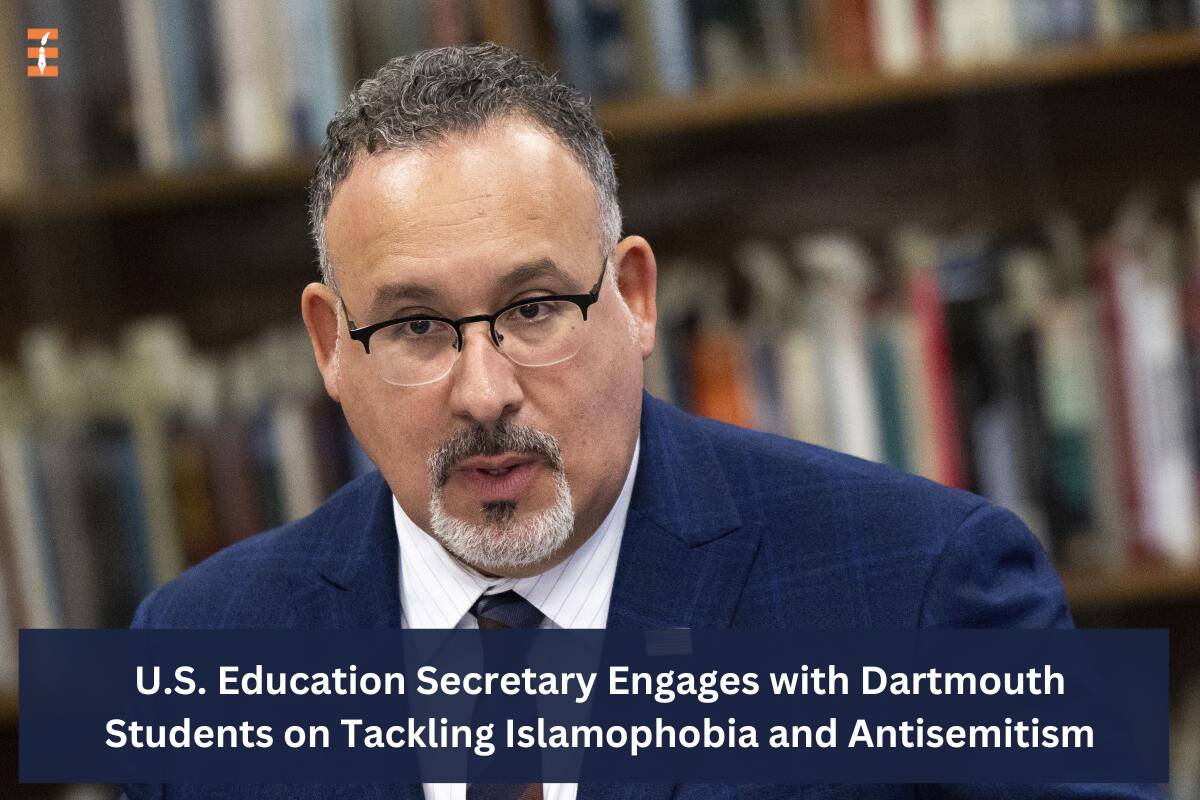 U.S. Education Secretary Engages with Dartmouth Students on Tackling Islamophobia and Antisemitism