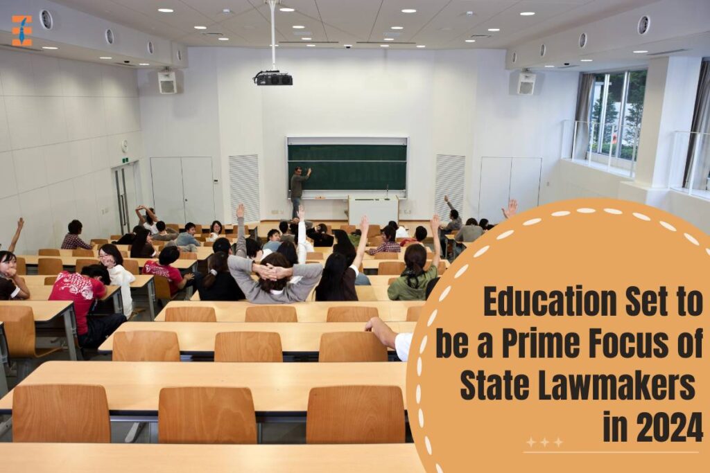 Education Set to be a Prime Focus of State Lawmakers in 2024 | Future Education Magazine
