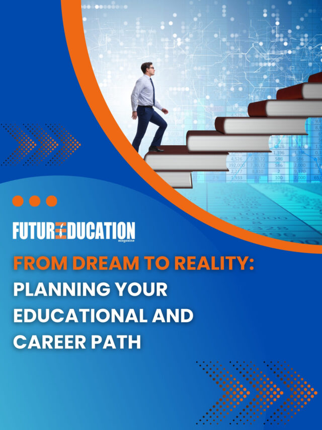 5 Important Steps for Building Your Career Path | Future Education Magazine