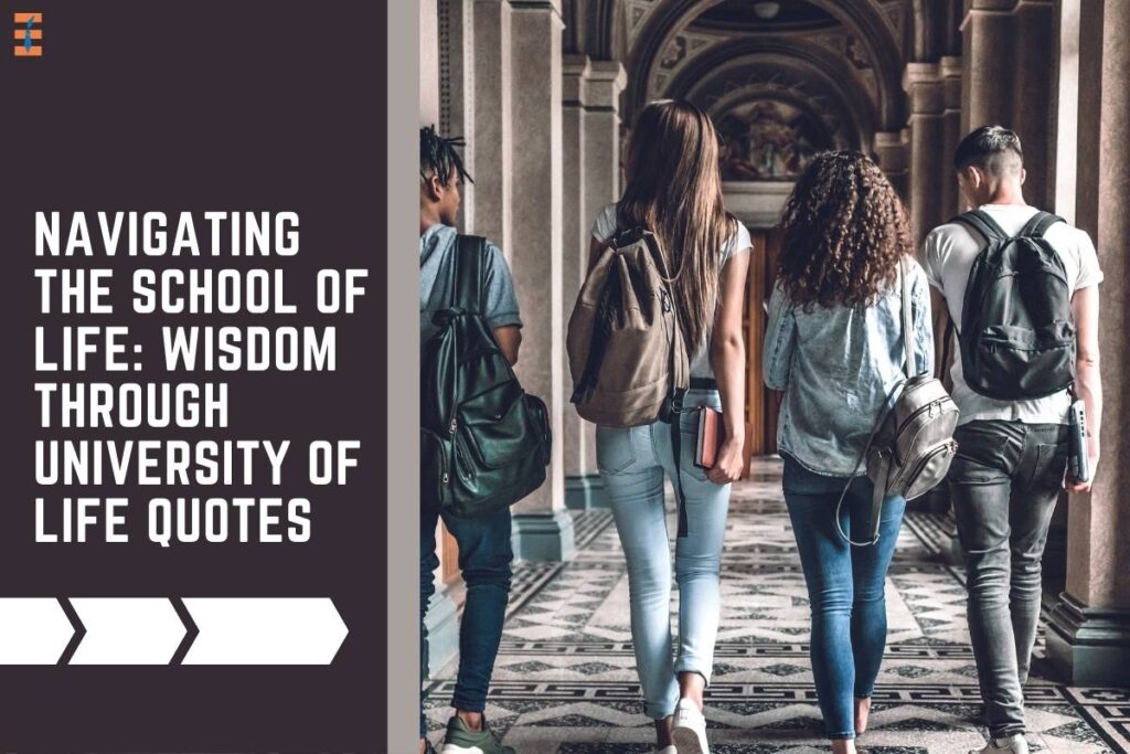 Best University of Life Quotes | Future Education Magazine