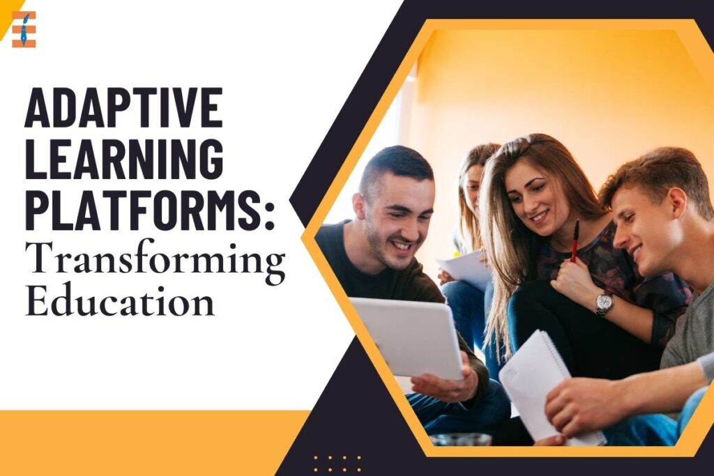 Adaptive Learning Platforms: 5 Best Features and Benefits | Future Education Magazine