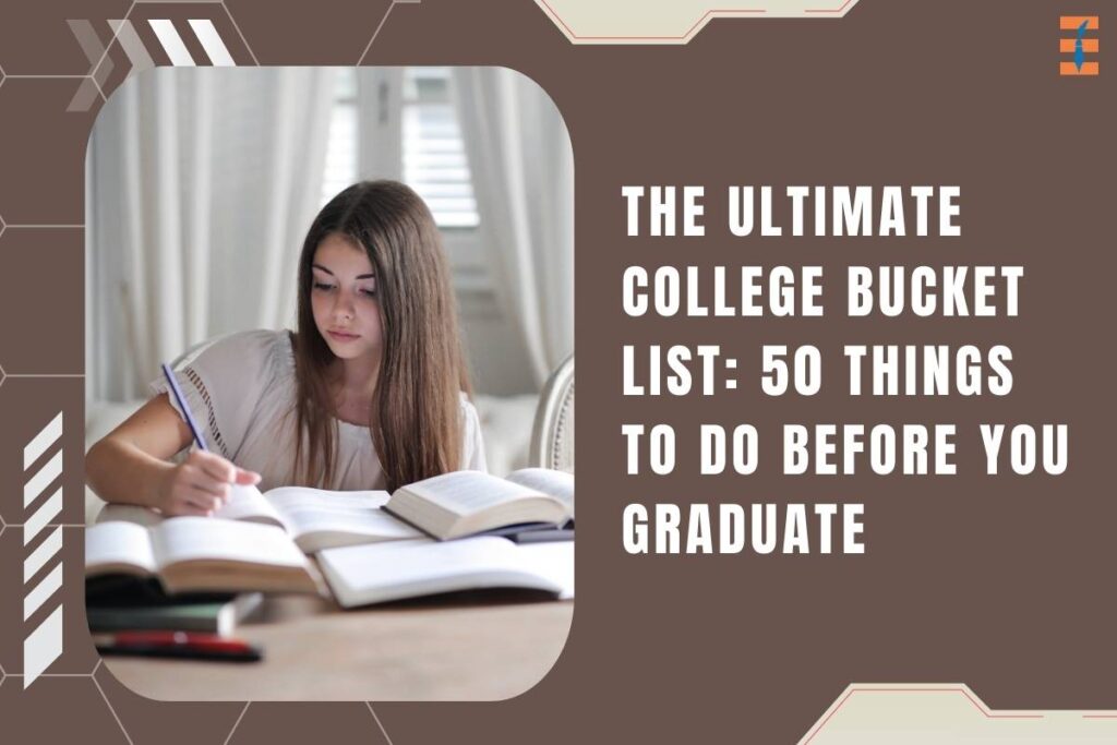 50 Important Things to Do Before You Graduate | Future Education Magazine