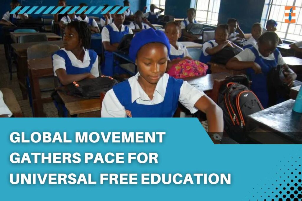 Global Movement Gathers Pace for Universal Free Education | Future Education Magazine