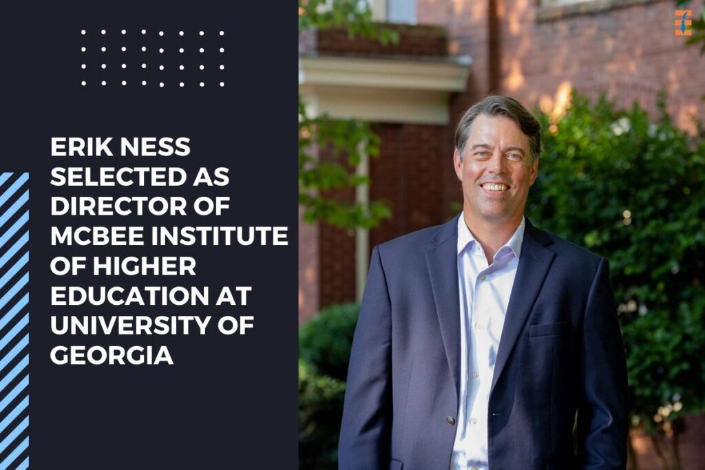 Erik Ness Selected as Director of McBee Institute of Higher Education at University of Georgia | Future Education Magazine