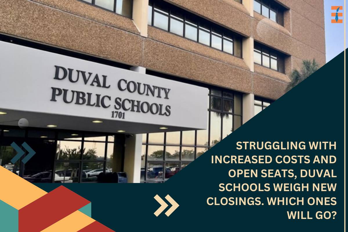 Struggling with Increased Costs and Open Seats, Duval Schools Weigh New Closings. Which Ones Will Go?