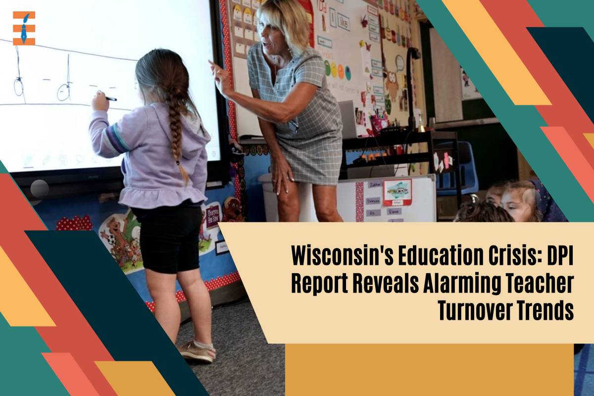 Wisconsin’s Education Crisis: DPI Report Reveals Alarming Teacher Turnover Trends
