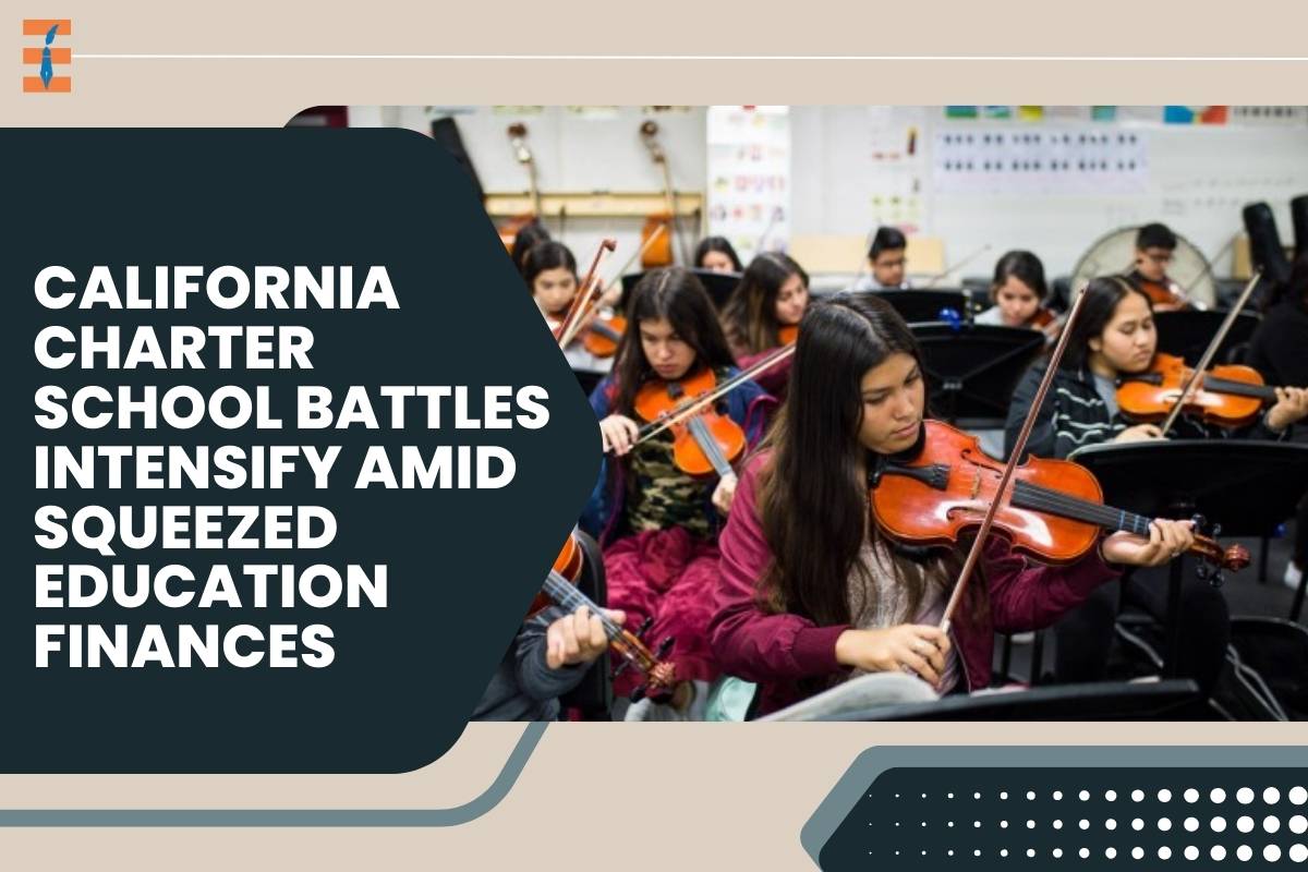 California Charter School Battles Intensify Amid Squeezed Education Finances