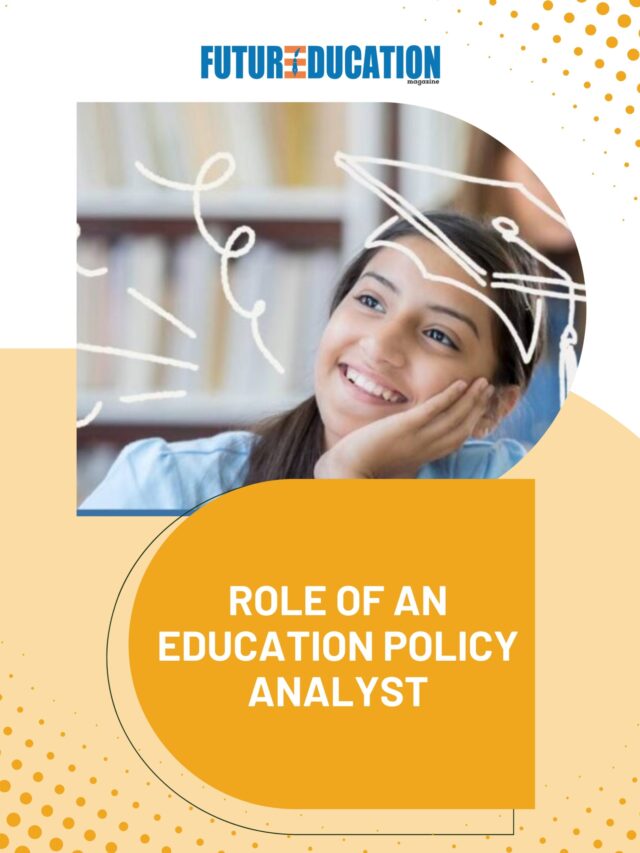 Role of an Education Policy Analyst | Future Education Magazine