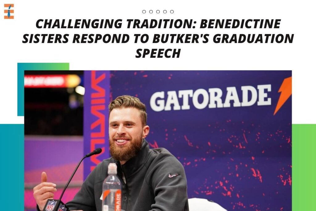 Challenging Tradition: Benedictine Sisters Respond to Butker's Graduation Speech | Future Education Magazine