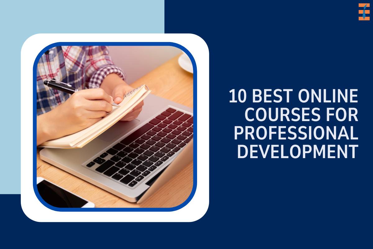 10 Best Online Courses for Professional Development