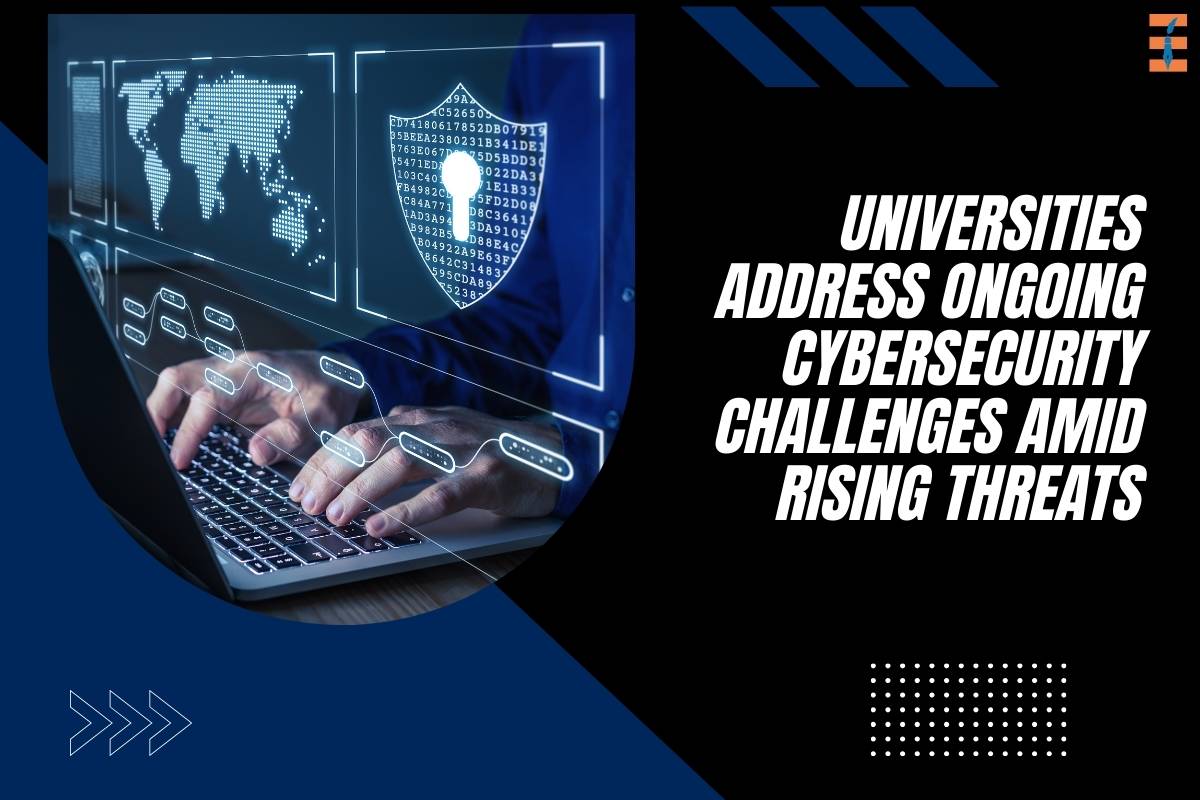 Universities Address Ongoing Cybersecurity Challenges Amid Rising Threats