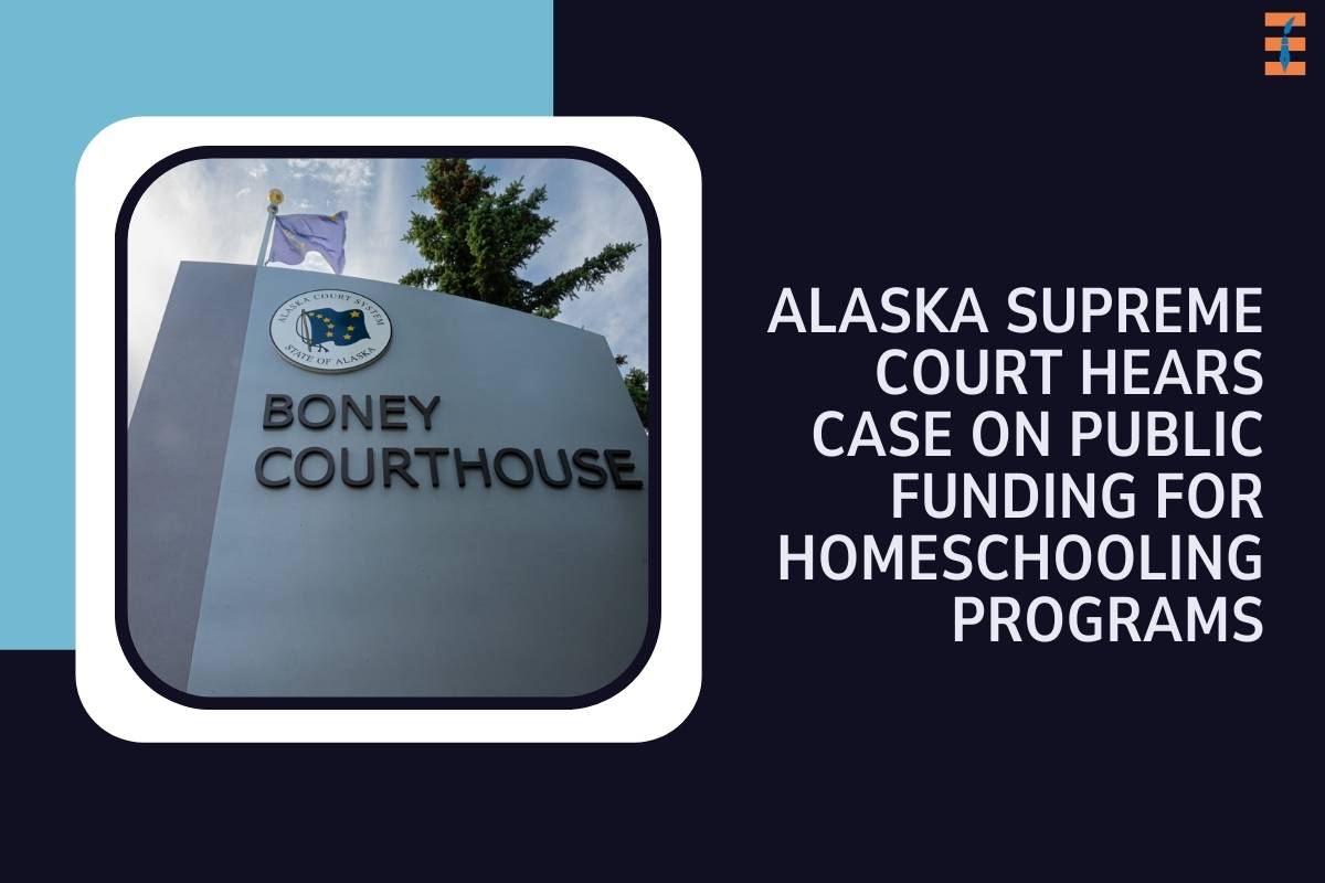 Alaska Supreme Court Hears Case on Public Funding for Homeschooling Programs