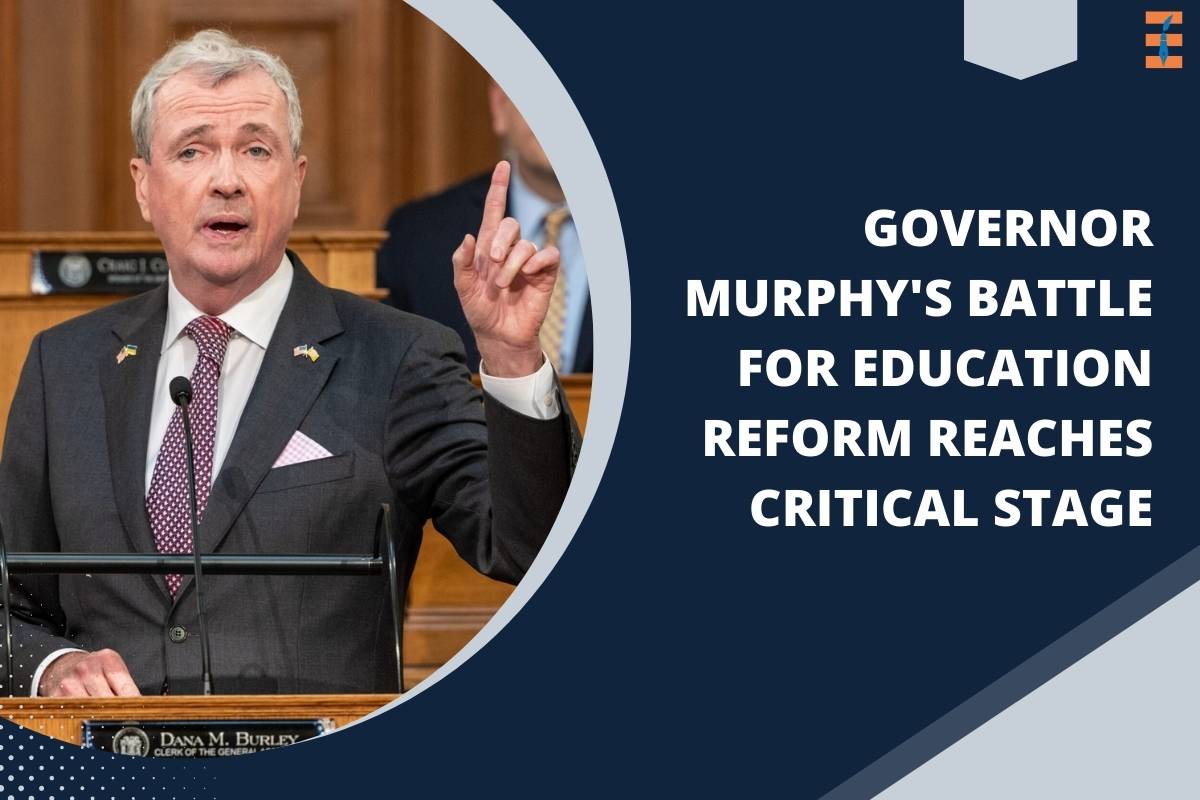 Governor Murphy’s Battle for Education Reform Reaches Critical Stage