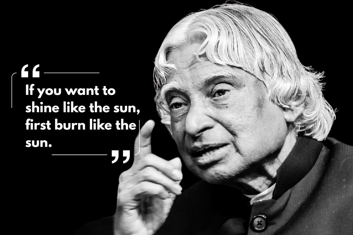 Your Life Needs These Positive Thinking Abdul Kalam Quotes | Future Education Magazine