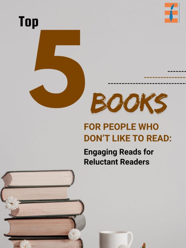 Top 20 Books for People Who Don’t Like to Read | Future Education Magazine