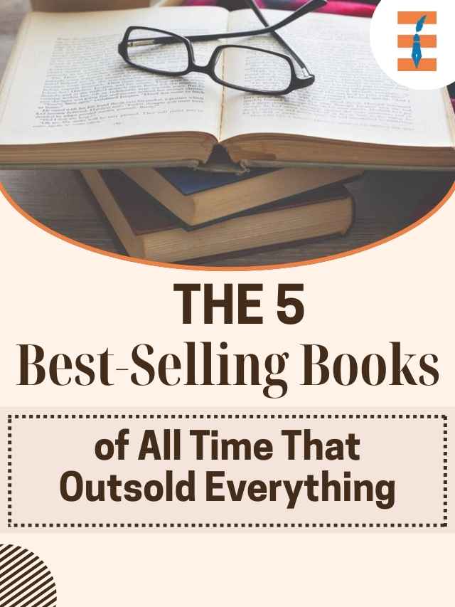 The 20 Best-Selling Books of All Time That Outsold Everything | Future Education Magazine