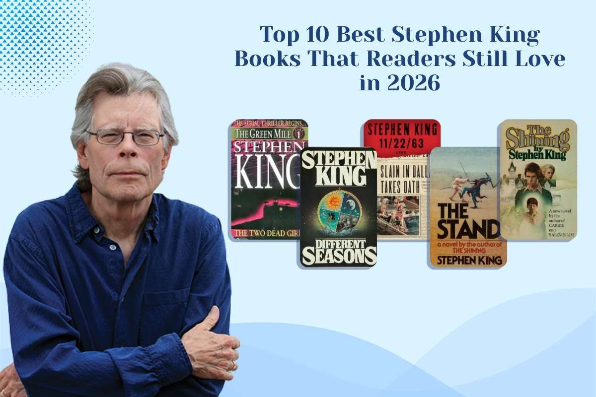 Top 10 Best Stephen King Books That Readers Still Love in 2026
