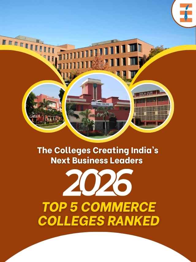 A Guide to the Best Commerce Colleges in India: Top 10 Rankings Revealed | Future Education Magazine