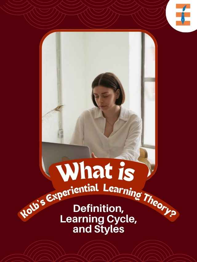 What is Kolb’s Experiential Learning Theory? Definition, Learning Cycle, and Styles | Future Education Magazine